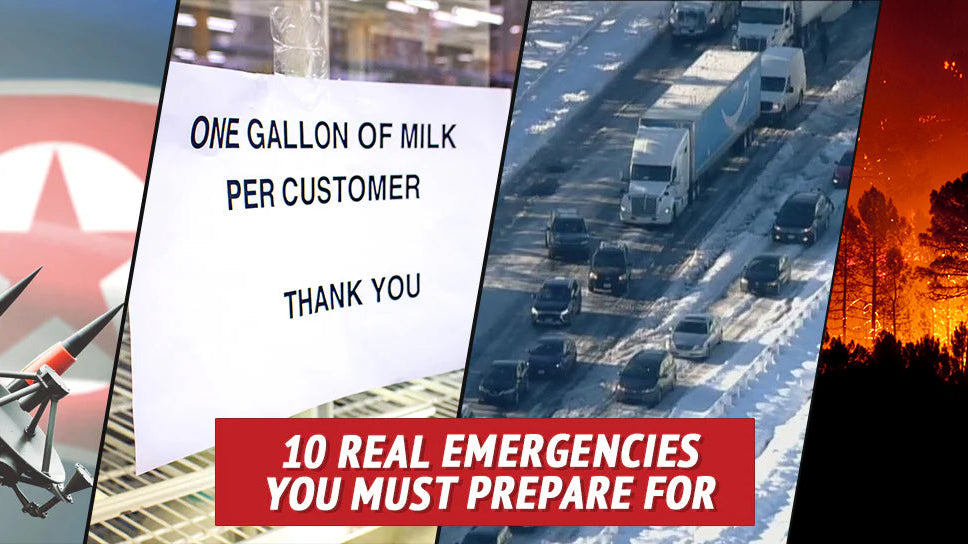 10 Real Emergencies You Must Prepare For