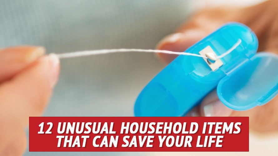 12 Unusual Household Items That Can Save Your Life - My Patriot Supply