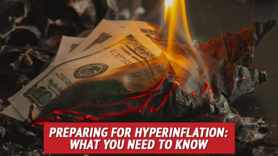 Preparing for Hyperinflation: What You Need to Know - My Patriot Supply