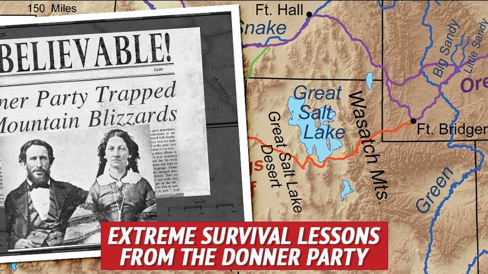 Extreme Survival Lessons from the Donner Party - My Patriot Supply