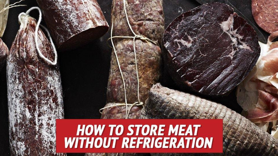 How to Store Meat without Refrigeration - My Patriot Supply