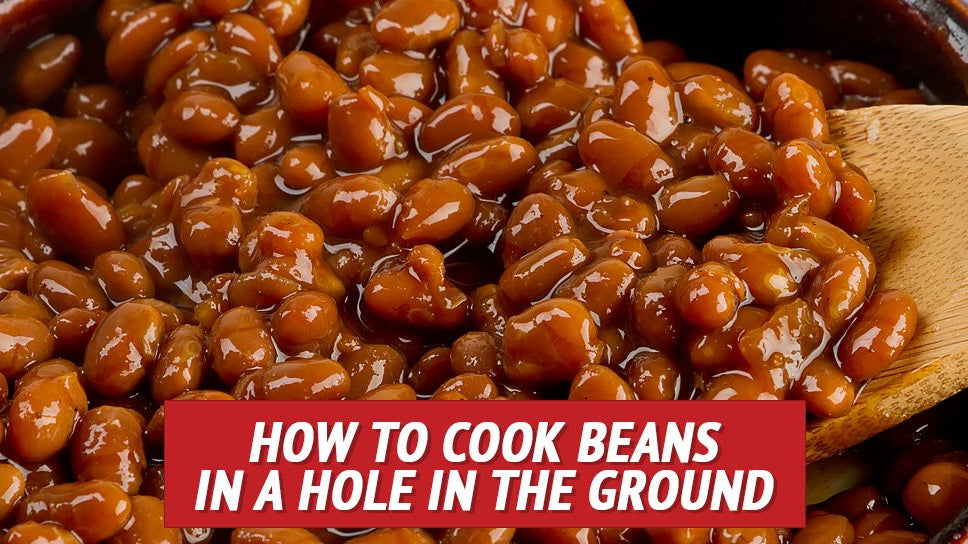 How to Cook Beans in a Hole in the Ground - My Patriot Supply