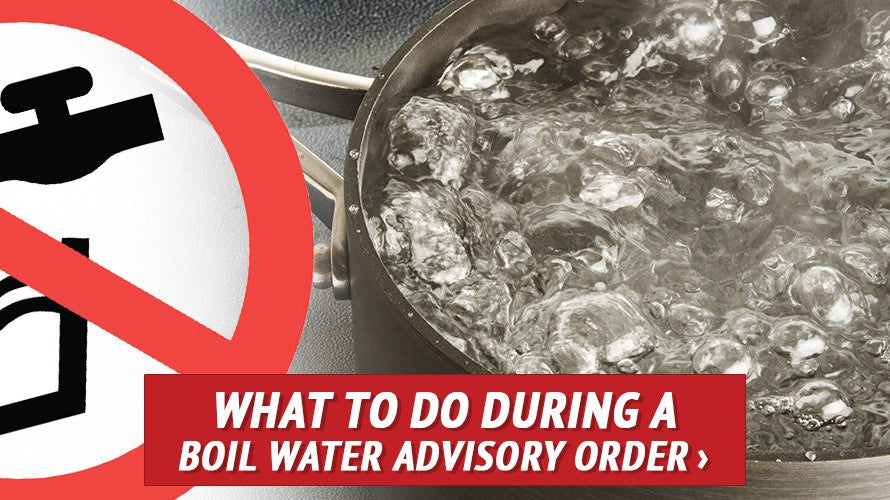 What to Do during a Boil Water Advisory Order - My Patriot Supply