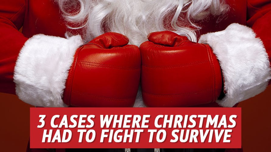 3 Cases Where Christmas Had to Fight to Survive - My Patriot Supply