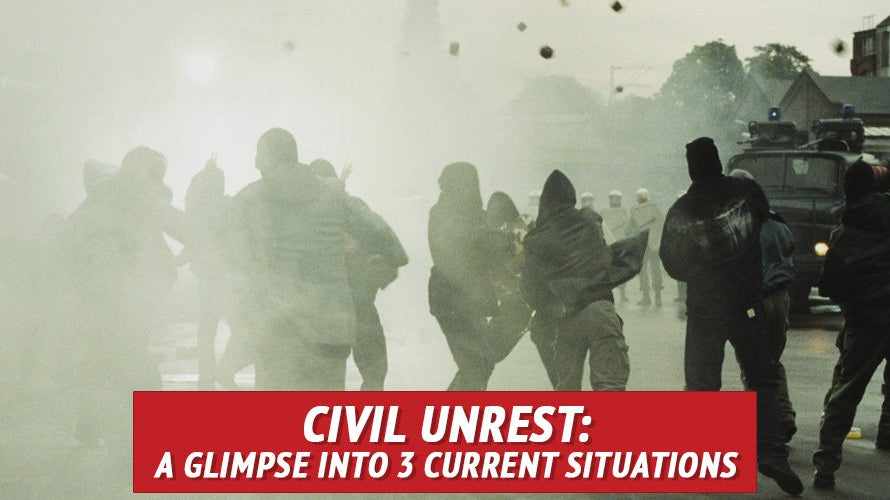 Civil Unrest: A Glimpse Into 3 Current Situations and Applicable Lessons - My Patriot Supply
