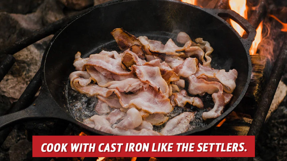 Cook with Cast Iron like the Settlers