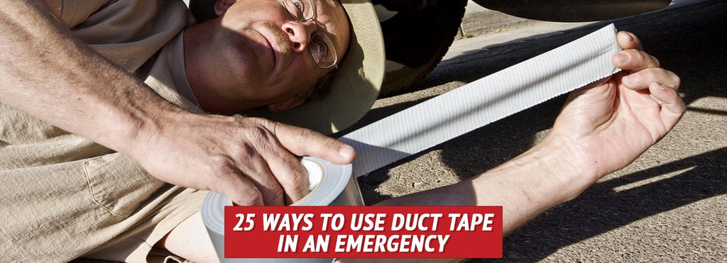 25 Ways to Use Duct Tape in an Emergency