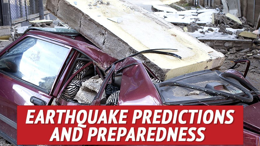 Earthquake Predictions and Preparedness - My Patriot Supply
