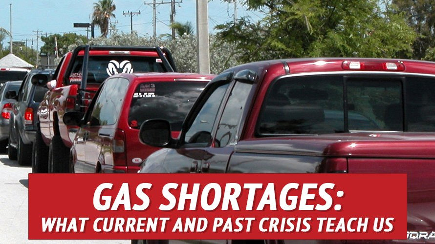 Gas Shortages: What Current and Past Crises Teach Us - My Patriot Supply