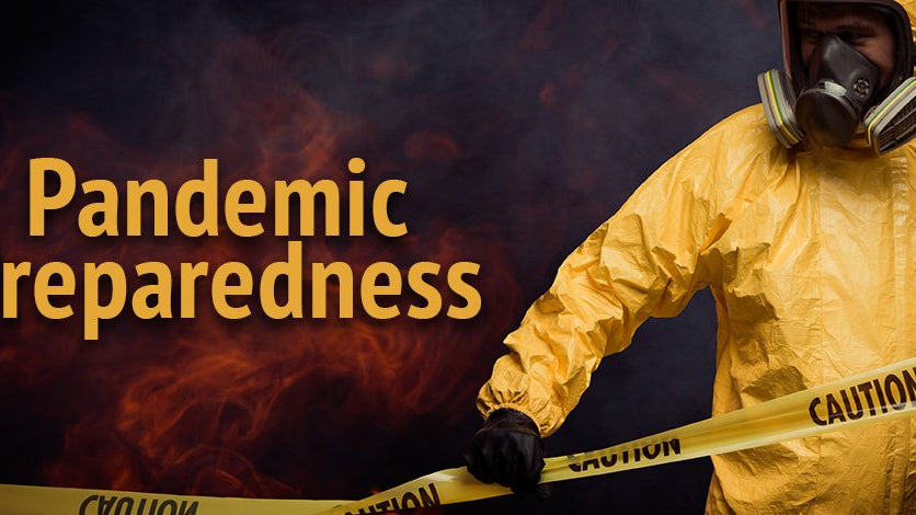 Are we prepared for the next pandemic? An insightful look - My Patriot Supply