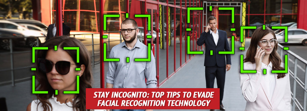 Stay Incognito: Top Tips to Evade Facial Recognition Technology