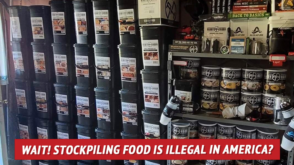 Wait! Stockpiling Food Is ILLEGAL in America?