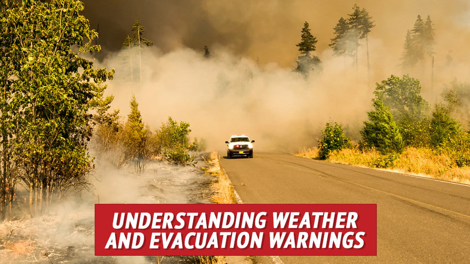 Understanding Weather and Evacuation Warnings