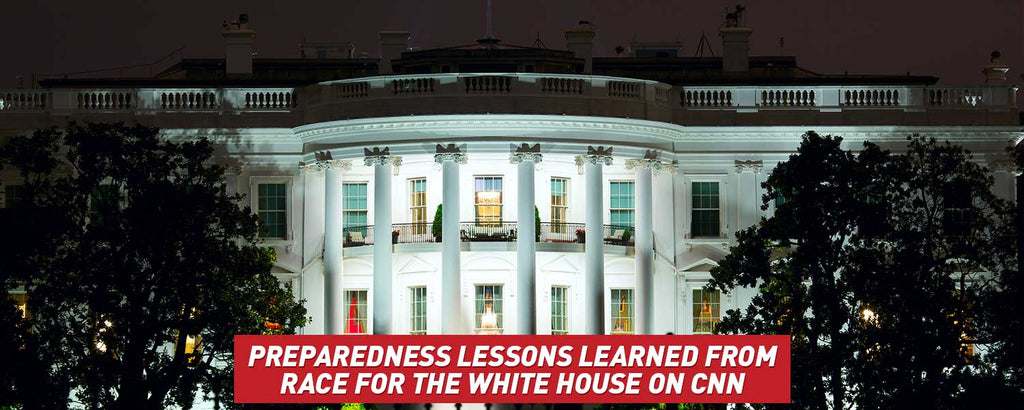Preparedness Lessons learned from Race for the White House on CNN