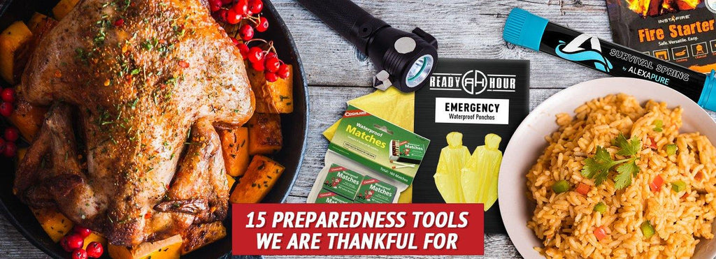 15 Preparedness Tools We Are Thankful For