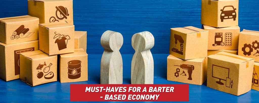 Must-Haves for a Barter-Based Economy
