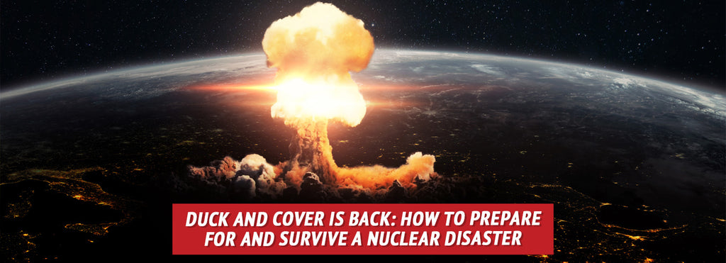 How to Prepare for and Survive a Nuclear Disaster