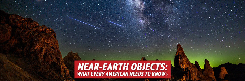 Near-Earth Objects: What Every American Needs to Know