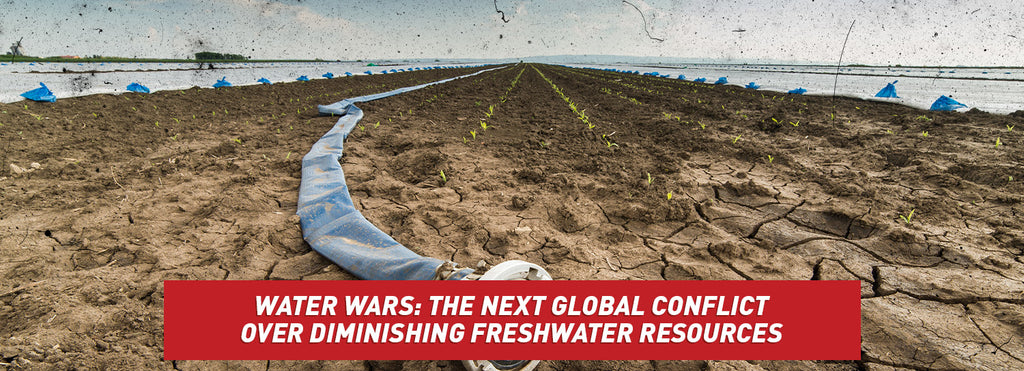 Water Wars: The Next Global Conflict Over Diminishing Freshwater Resources