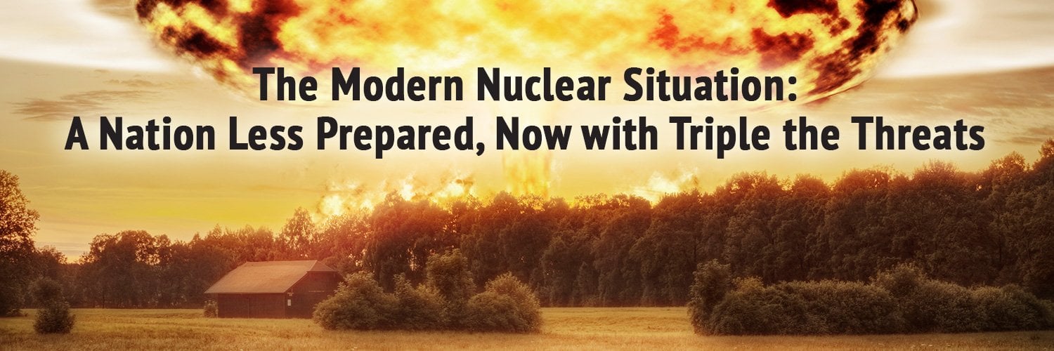 The State of our Nuclear Preparedness - My Patriot Supply