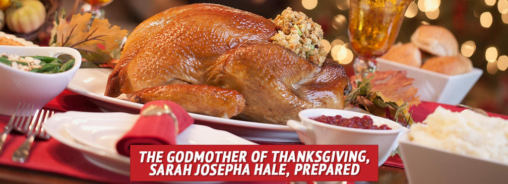 The Godmother of Thanksgiving, Sarah Josepha Hale, Prepared