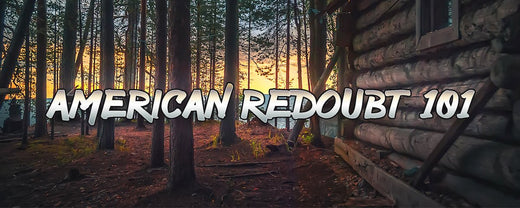 Redoubt Earldom What is a Redoubt and How Does it Influence Preparedness Planning? - Scout