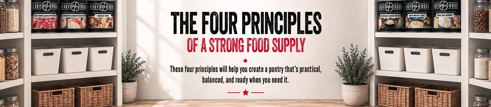 The Four Principles of a Strong Food Supply