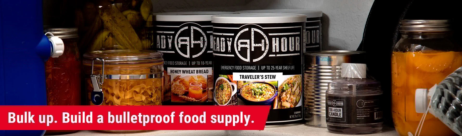 Bulk up. Build a bulletproof food supply.