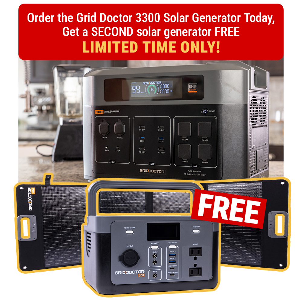 Order the Grid Doctor 3300 Solar Generator Today - Get a Second solar generator FREE! Limited Time Only